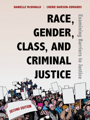 cover image of Race, Gender, Class, and Criminal Justice